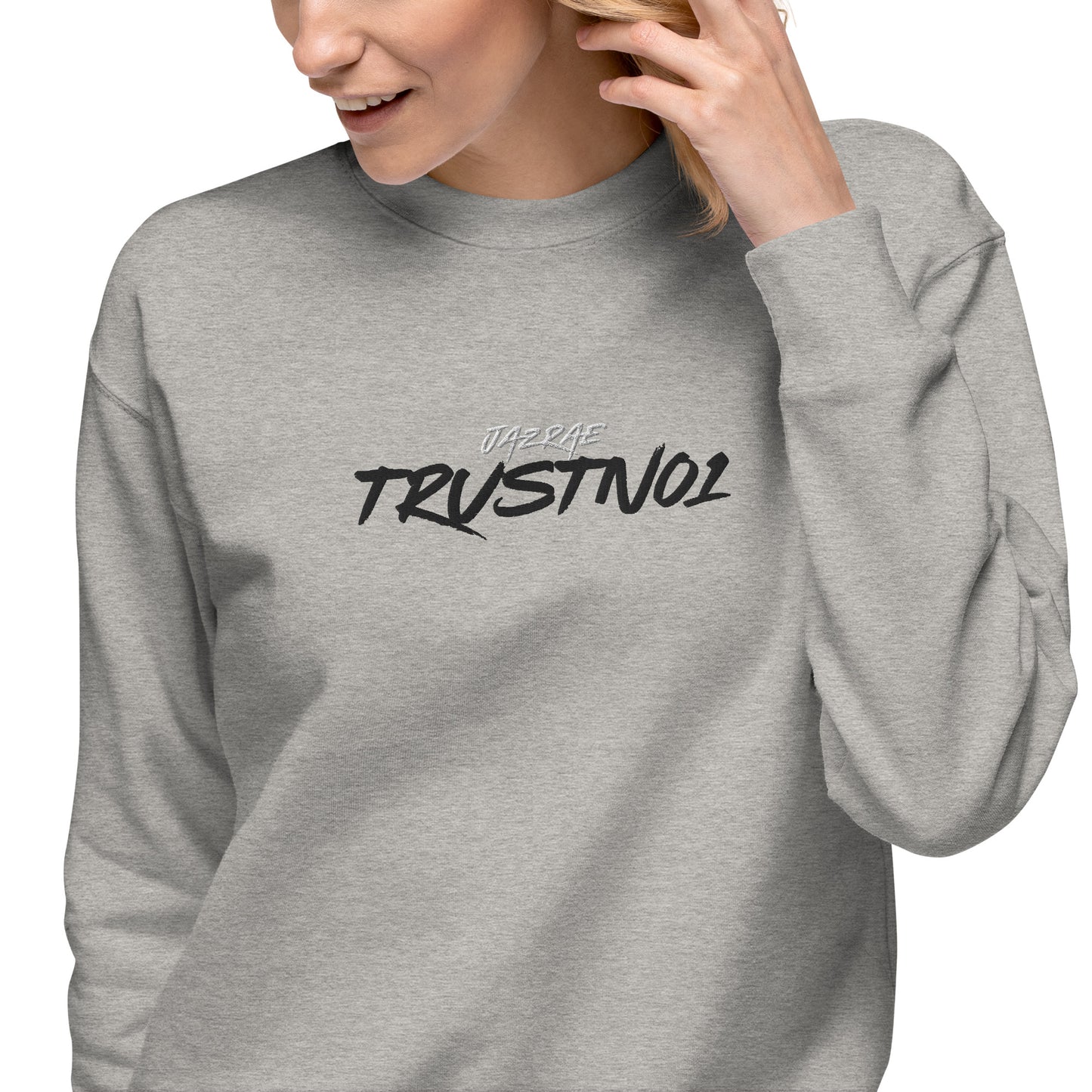 Jazrae Trustno1 Stitched Women's Sweatshirt