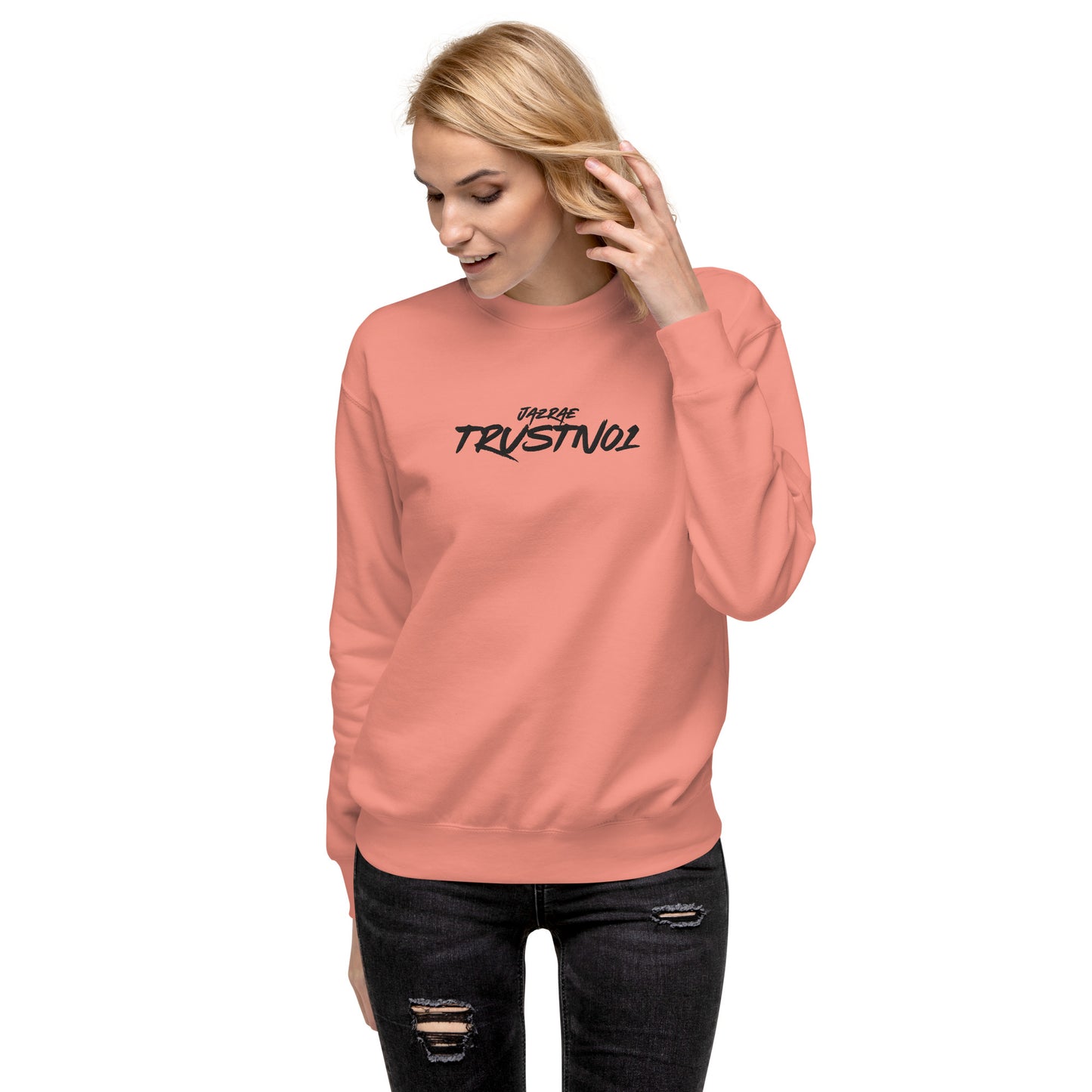 Jazrae Trustno1 Stitched Women's Sweatshirt