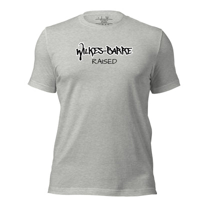 Wilkes-Barre Raised Unisex T-Shirt