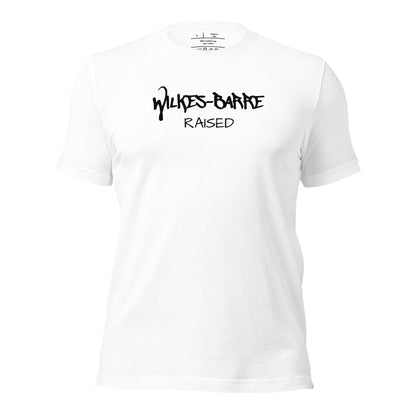 Wilkes-Barre Raised Unisex T-Shirt